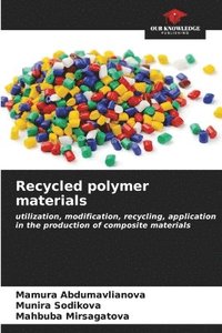 bokomslag Recycled polymer materials