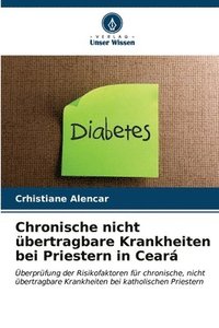 bokomslag Chronische nicht bertragbare Krankheiten bei Priestern in Cear
