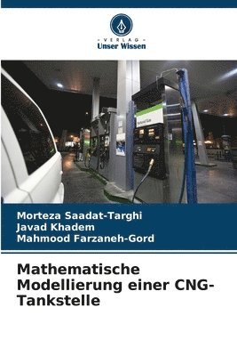 Mathematische Modellierung einer CNG-Tankstelle 1