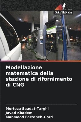 Modellazione matematica della stazione di rifornimento di CNG 1