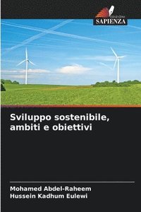 bokomslag Sviluppo sostenibile, ambiti e obiettivi