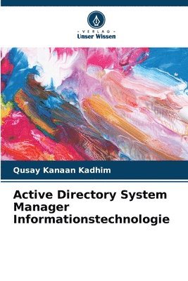 bokomslag Active Directory System Manager Informationstechnologie
