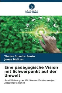 bokomslag Eine pdagogische Vision mit Schwerpunkt auf der Umwelt