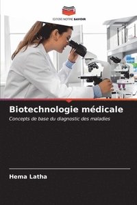 bokomslag Biotechnologie mdicale