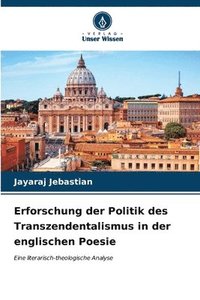 bokomslag Erforschung der Politik des Transzendentalismus in der englischen Poesie