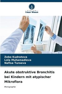 bokomslag Akute obstruktive Bronchitis bei Kindern mit atypischer Mikroflora