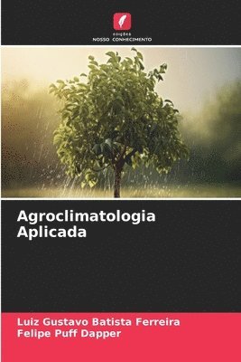 Agroclimatologia Aplicada 1