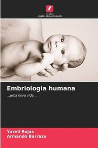 bokomslag Embriologia humana