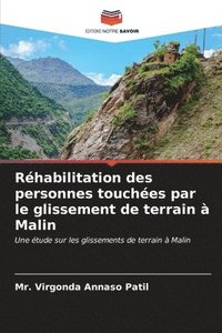 bokomslag Rhabilitation des personnes touches par le glissement de terrain  Malin