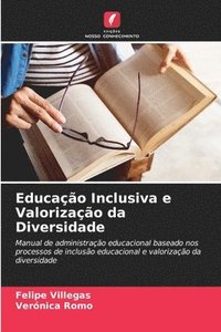 bokomslag Educao Inclusiva e Valorizao da Diversidade
