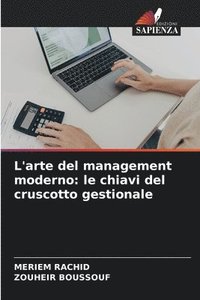 bokomslag L'arte del management moderno