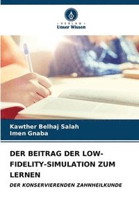 bokomslag Der Beitrag Der Low-Fidelity-Simulation Zum Lernen