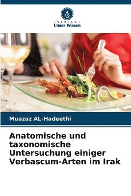 Anatomische und taxonomische Untersuchung einiger Verbascum-Arten im Irak 1