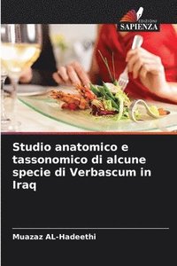 bokomslag Studio anatomico e tassonomico di alcune specie di Verbascum in Iraq