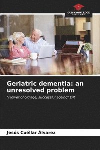 bokomslag Geriatric dementia