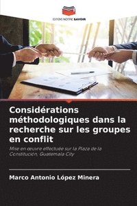 bokomslag Considrations mthodologiques dans la recherche sur les groupes en conflit