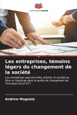 Les entreprises, tmoins lgers du changement de la socit 1