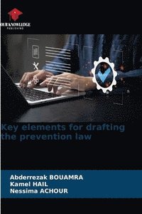 bokomslag Key elements for drafting the prevention law