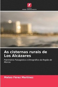 bokomslag As cisternas rurais de Los Alczares