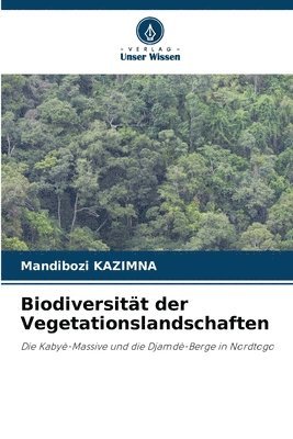 bokomslag Biodiversitt der Vegetationslandschaften