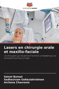 bokomslag Lasers en chirurgie orale et maxillo-faciale
