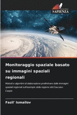 Monitoraggio spaziale basato su immagini spaziali regionali 1