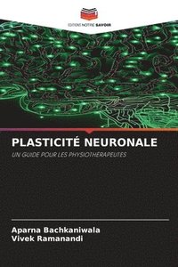 bokomslag Plasticit Neuronale