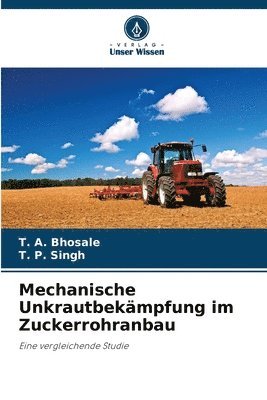 Mechanische Unkrautbekmpfung im Zuckerrohranbau 1