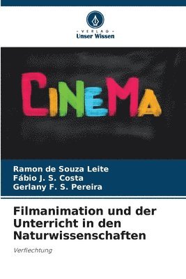bokomslag Filmanimation und der Unterricht in den Naturwissenschaften