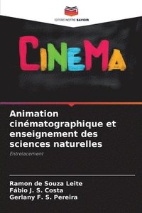 bokomslag Animation cinmatographique et enseignement des sciences naturelles