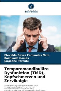 bokomslag Temporomandibulre Dysfunktion (TMD), Kopfschmerzen und Zervikalgie