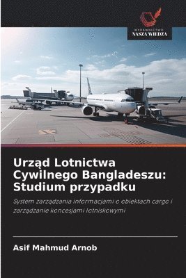 bokomslag Urz?d Lotnictwa Cywilnego Bangladeszu