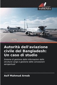 bokomslag Autorit dell'aviazione civile del Bangladesh