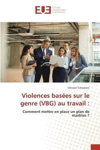 bokomslag Violences basées sur le genre (VBG) au travail