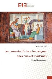 bokomslag Les présentatifs dans les langues anciennes et modernes