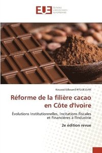 bokomslag Réforme de la filière cacao en Côte d'Ivoire