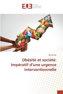 bokomslag Obésité et société: Impératif d'une urgence interventionnelle