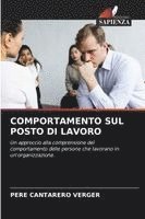 bokomslag Comportamento Sul Posto Di Lavoro