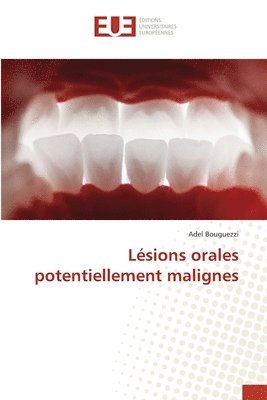 bokomslag Lésions orales potentiellement malignes