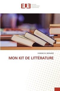 bokomslag Mon Kit de Littérature