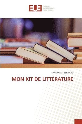 bokomslag Mon Kit de Littérature
