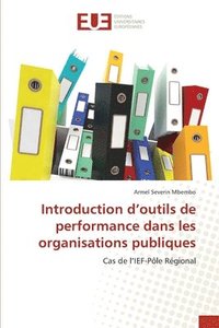 bokomslag Introduction d'outils de performance dans les organisations publiques
