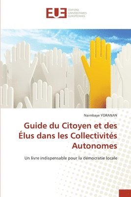 bokomslag Guide du Citoyen et des Élus dans les Collectivités Autonomes