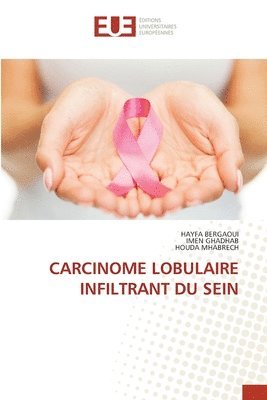 bokomslag Carcinome Lobulaire Infiltrant Du Sein