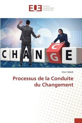 bokomslag Processus de la Conduite du Changement