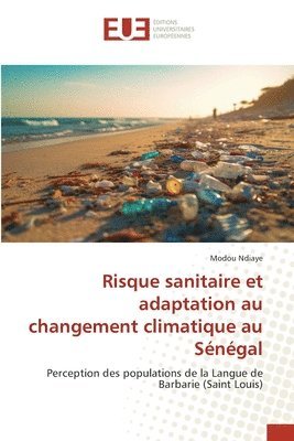 Risque sanitaire et adaptation au changement climatique au Sngal 1