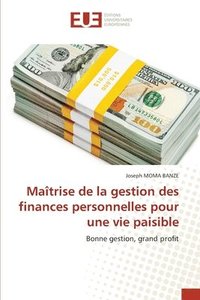 bokomslag Maîtrise de la gestion des finances personnelles pour une vie paisible