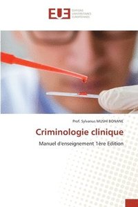 bokomslag Criminologie clinique