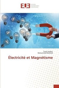 bokomslag lectricit et Magntisme