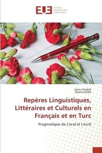 bokomslag Repres Linguistiques, Littraires et Culturels en Franais et en Turc